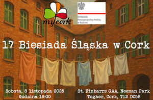 17. BIESIADA ŚLĄSKA 8.11.2025 St. Finbarrs GAA CORK
